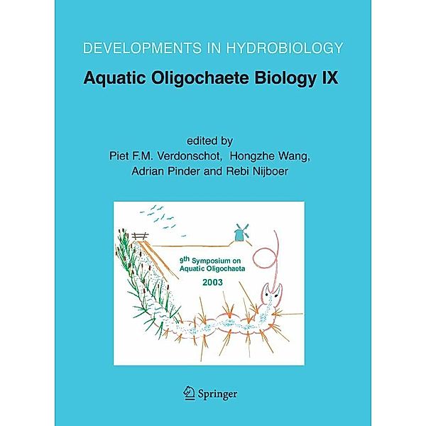 Aquatic Oligochaete Biology IX / Developments in Hydrobiology Bd.186