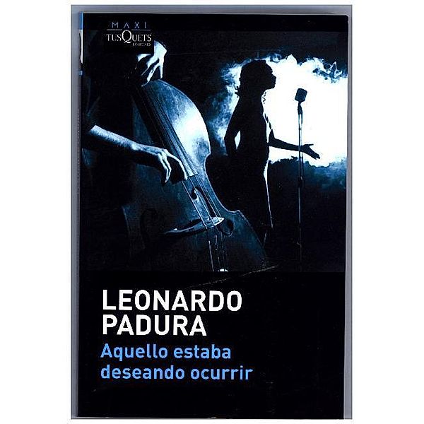 Aquello estaba deseando ocurrir, Leonardo Padura