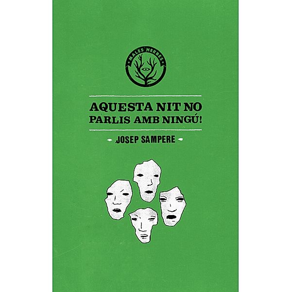 Aquesta nit no parlis amb ningú, Josep Sampere