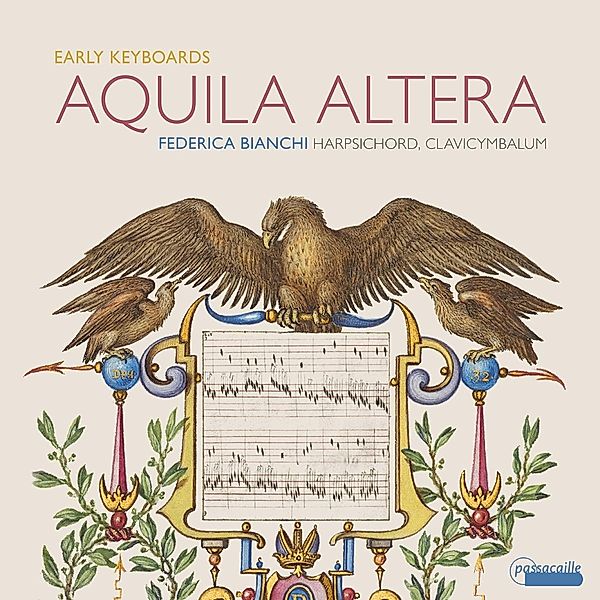 Aquila Altera-Early Keyboard Works, Federica Bianchi