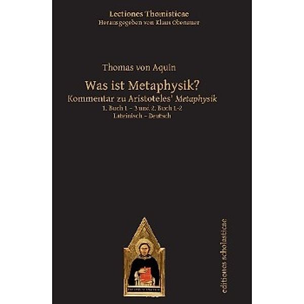 Aquin, T: Was ist Metaphysik?, Thomas von Aquin