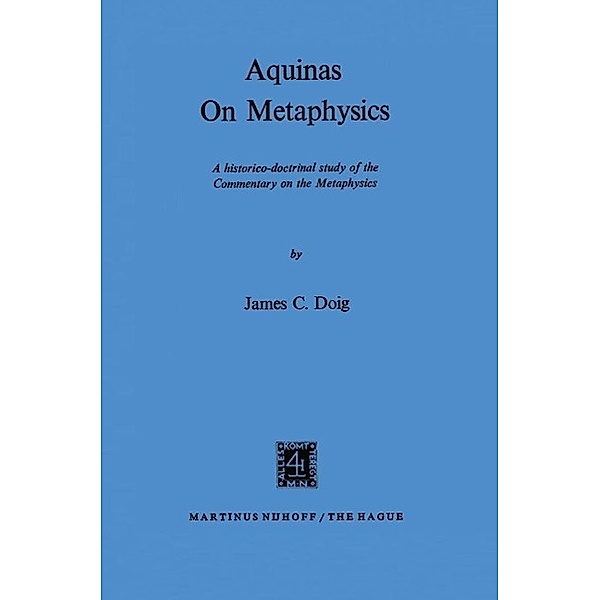 Aquinas on Metaphysics, J. C. Doig