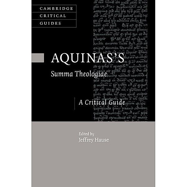 Aquinas's Summa Theologiae / Cambridge Critical Guides