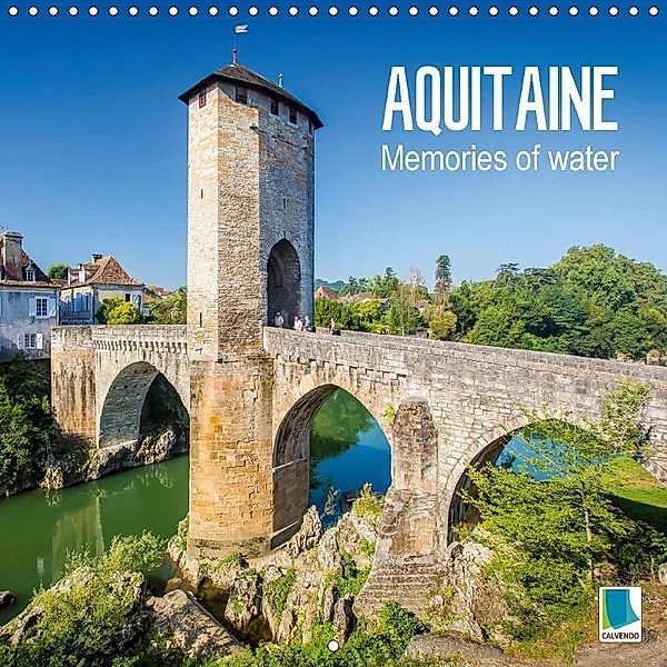 Aquitaine - Memories of water (Wall Calendar 2017 300 × 300 mm Square), k.A. CALVENDO