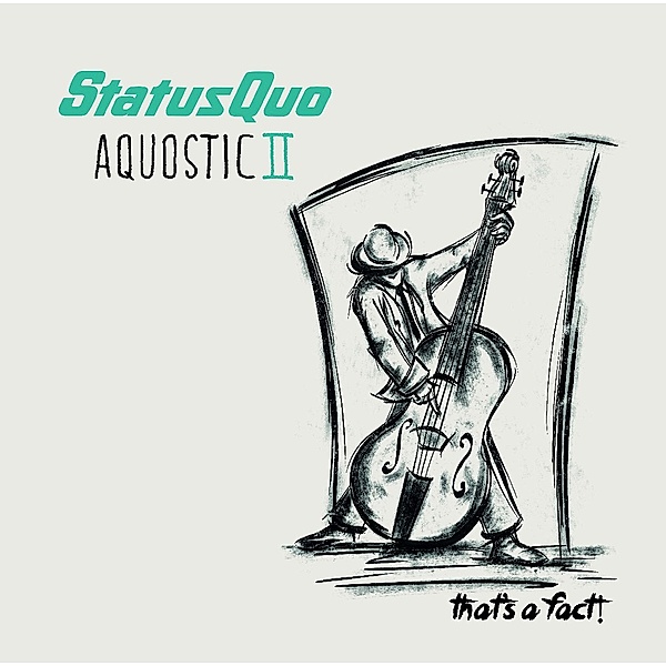 Aquostic II - That's A Fact! (Vinyl), Status Quo