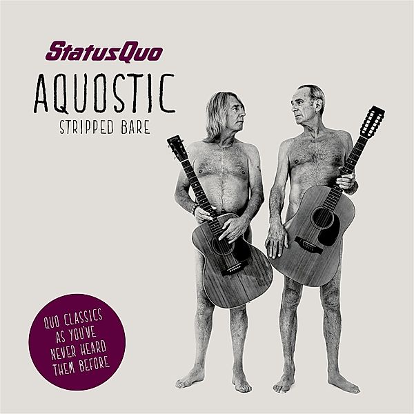 Aquostic (Stripped Bare) (Boxset, CD+Bonus 12 Maxi-Single), Status Quo