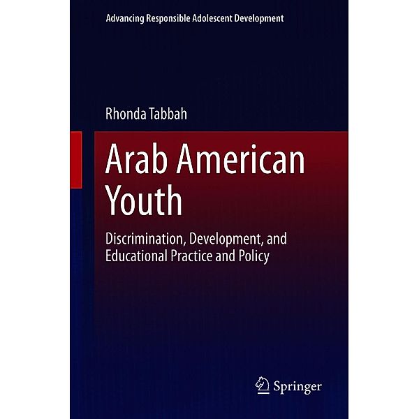 Arab American Youth / Advancing Responsible Adolescent Development, Rhonda Tabbah