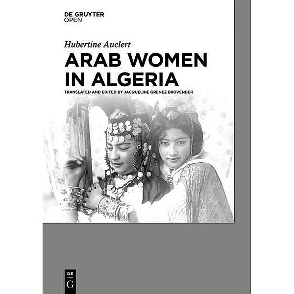 Arab Women in Algeria, Hubertine Auclert