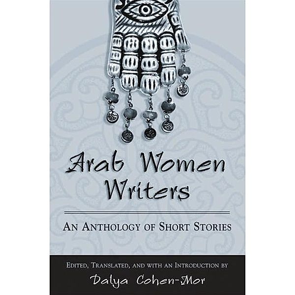 Arab Women Writers / SUNY series, Women Writers in Translation