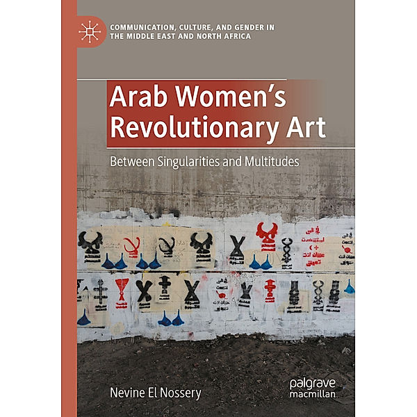 Arab Women's Revolutionary Art, Nevine El Nossery