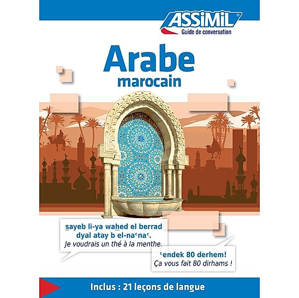 Arabe marocain / Guide de conversation francais, Michel Quitout