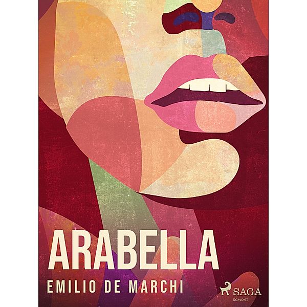 Arabella, Emilio De Marchi