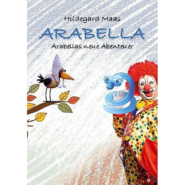 ARABELLA, Hildegard Maas