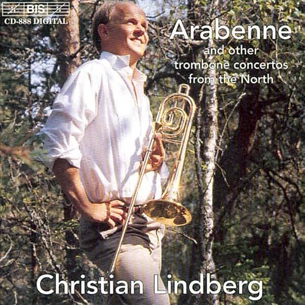 Arabenne Und Andere Posaunenko, Christian Lindberg