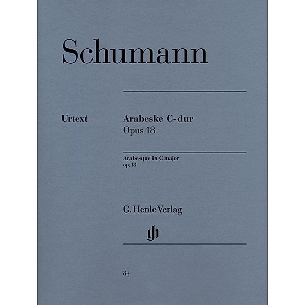 Arabeske C-Dur op.18, Klavier, Robert Schumann - Arabeske C-dur op. 18