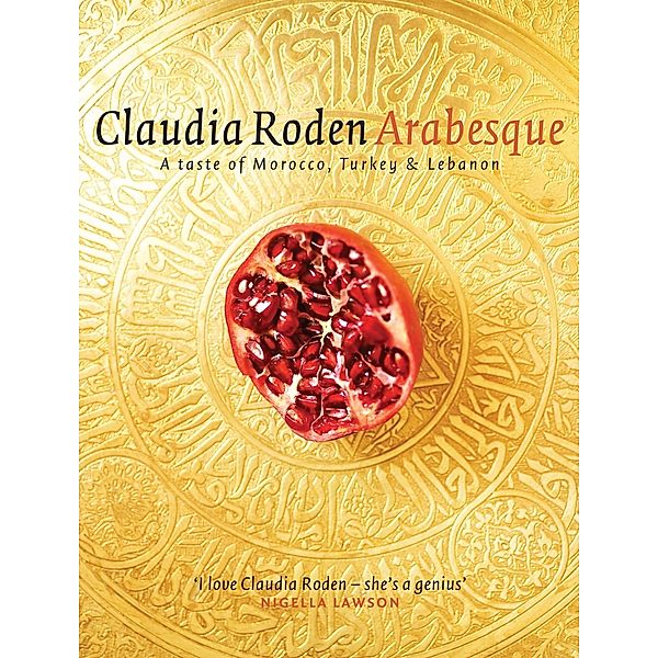 Arabesque, Claudia Roden