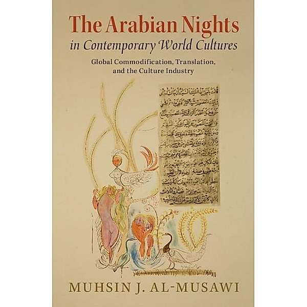 Arabian Nights in Contemporary World Cultures, Muhsin J. al-Musawi