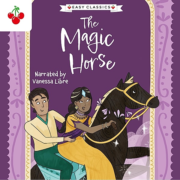 Arabian Nights: The Magic Horse - The Arabian Nights Children's Collection (Easy Classics), Kellie Jones