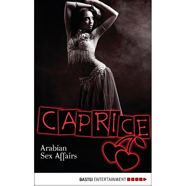 Arabian Sex Affairs / Caprice Bd.10, Natalie Frank