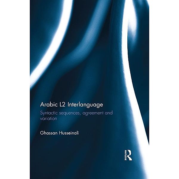 Arabic L2 Interlanguage, Ghassan Husseinali