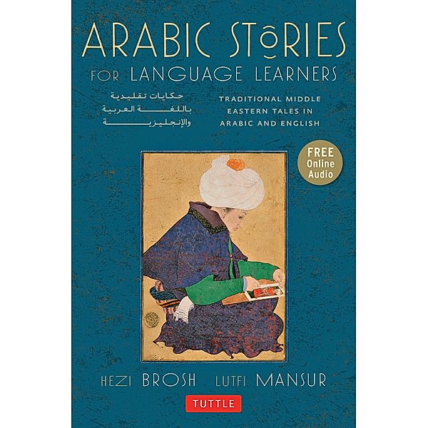 Arabic Stories for Language Learners / Stories for Language Learners, Hezi Brosh, Lutfi Mansur