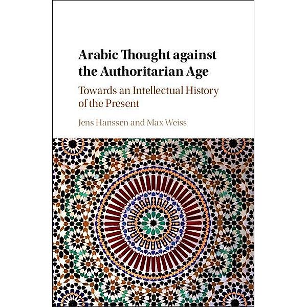 Arabic Thought against the Authoritarian Age