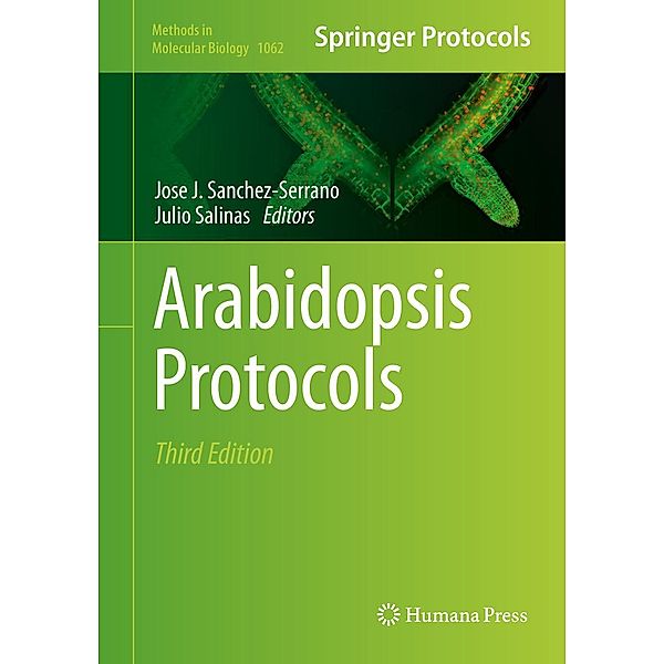 Arabidopsis Protocols / Methods in Molecular Biology Bd.1062