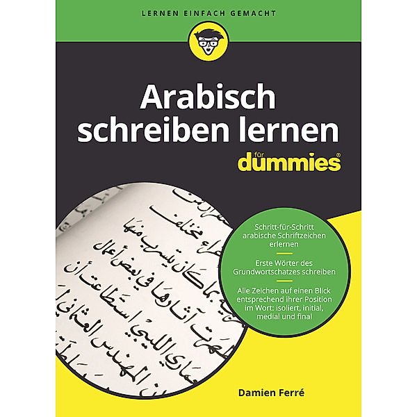 Arabisch schreiben lernen für Dummies, Damien Ferré