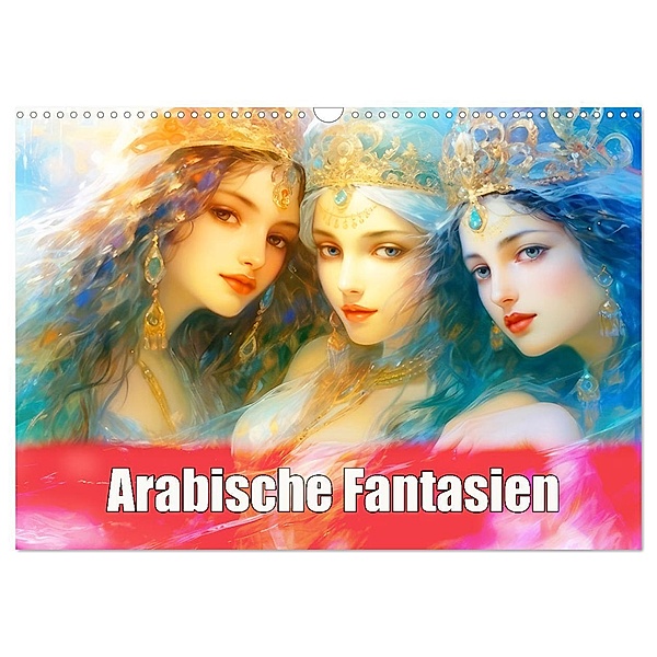 Arabische Fantasien (Wandkalender 2025 DIN A3 quer), CALVENDO Monatskalender, Calvendo, Liselotte Brunner-Klaus