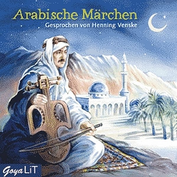 Arabische Märchen, 1 Audio-CD, Henning Venske