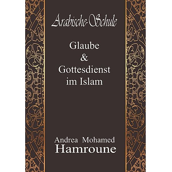 Arabische Schule, Andrea Mohamed Hamroune