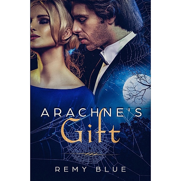 Arachne's Gift, Remy Blue