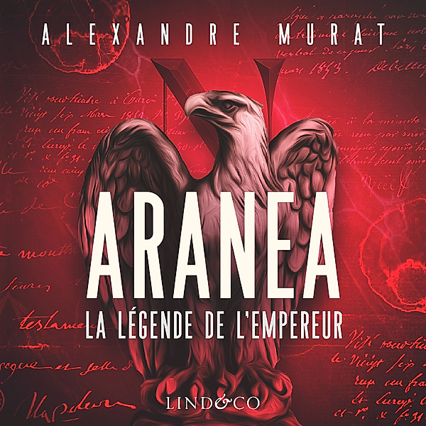 Aranea : La légende de l'Empereur, Alexandre Murat