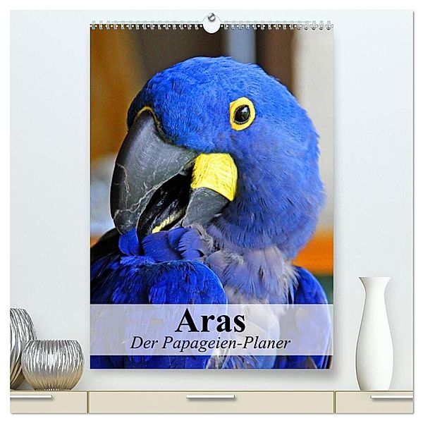 Aras. Der Papageien-Planer (hochwertiger Premium Wandkalender 2024 DIN A2 hoch), Kunstdruck in Hochglanz, Elisabeth Stanzer