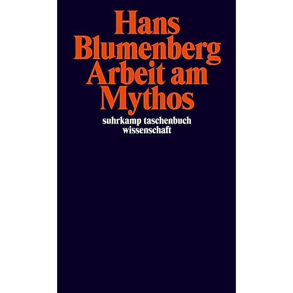 Arbeit am Mythos, Hans Blumenberg
