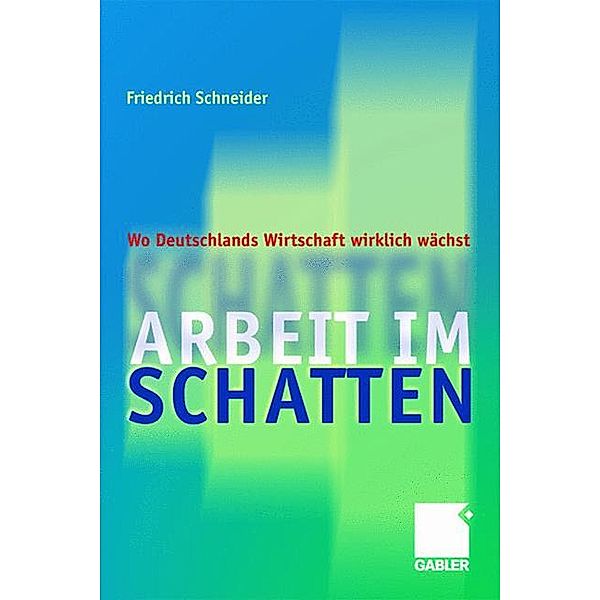 Arbeit im Schatten, Friedrich Schneider