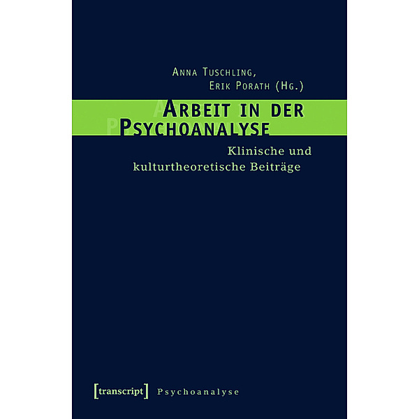Arbeit in der Psychoanalyse / Psychoanalyse