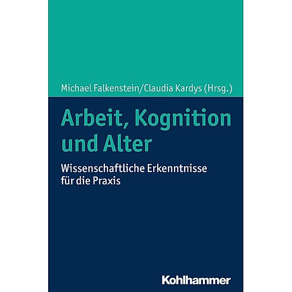 Arbeit, Kognition und Alter