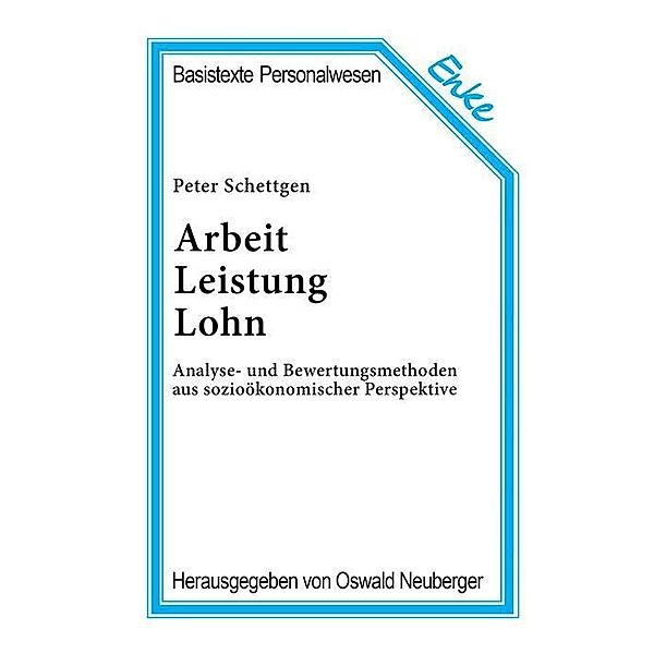 Arbeit, Leistung, Lohn / Jahrbuch des Dokumentationsarchivs des österreichischen Widerstandes, Peter Schettgen