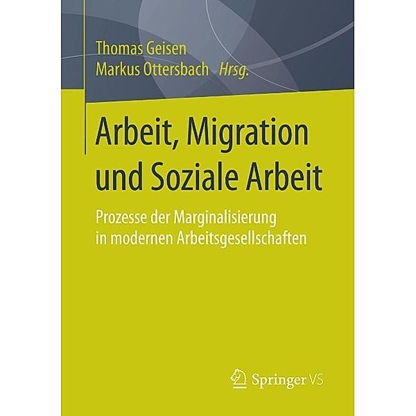 Arbeit, Migration und Soziale Arbeit