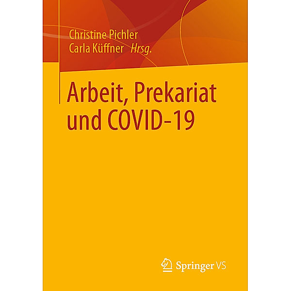 Arbeit, Prekariat und COVID-19