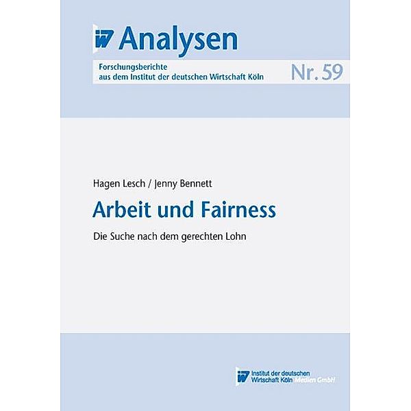 Arbeit und Fairness, Hagen Lesch, Jenny Bennett