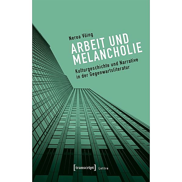 Arbeit und Melancholie / Lettre, Nerea Vöing