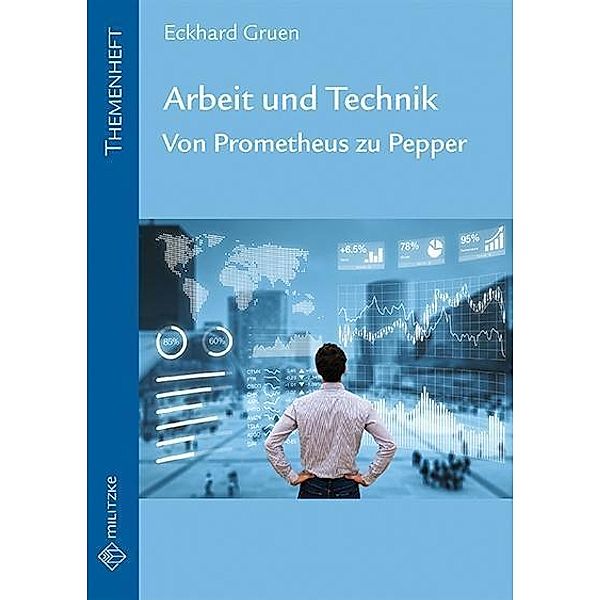 Arbeit und Technik, Eckhard Gruen