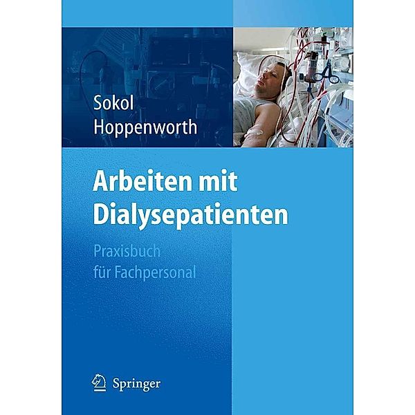 Arbeiten mit Dialysepatienten, Christina Sokol, Uwe Hoppenworth