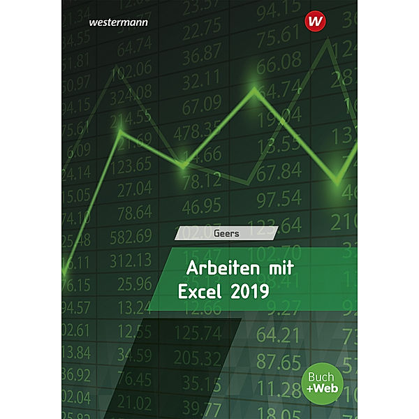 Arbeiten mit Excel 2019, Werner Geers