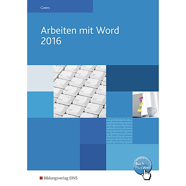 Arbeiten mit Word 2016, Werner Geers