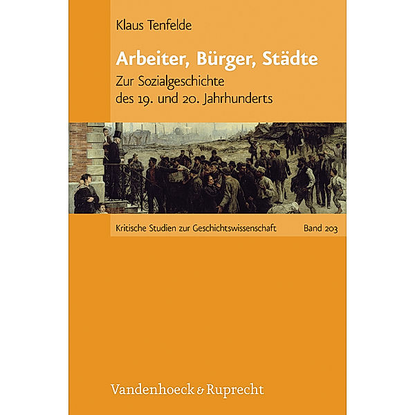 Arbeiter, Bürger, Städte, Klaus Tenfelde