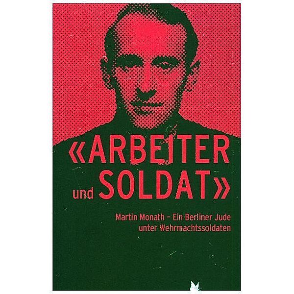 Arbeiter und Soldat, Wladek Flakin