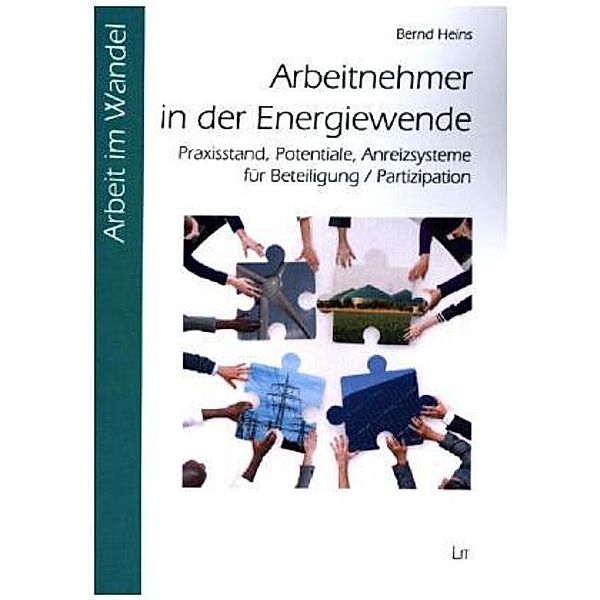Arbeitnehmer in der Energiewende, Bernd Heins